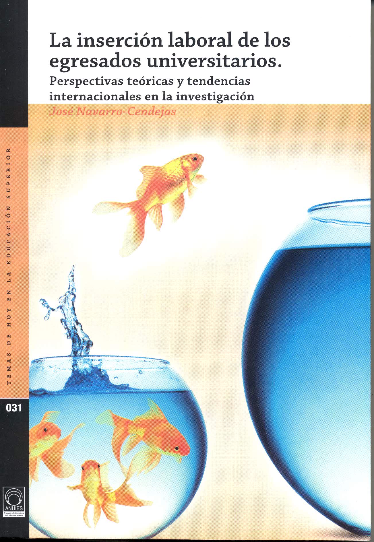 Libro: La inserción laboral de los egresados universitarios
